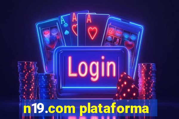 n19.com plataforma